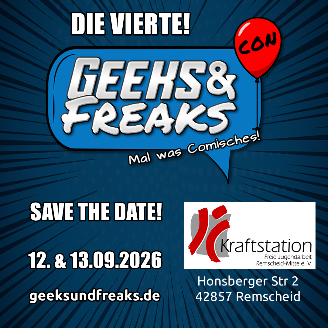 Geeks und Freaks 2026